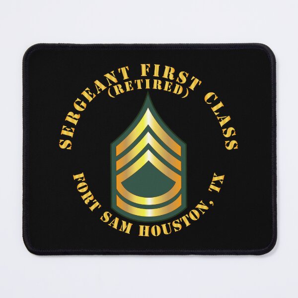 Item preview, Army - Sergeant First Class - SFC - Retired - Fort Sam Houston, TX designed and sold by Military Insignia Products.