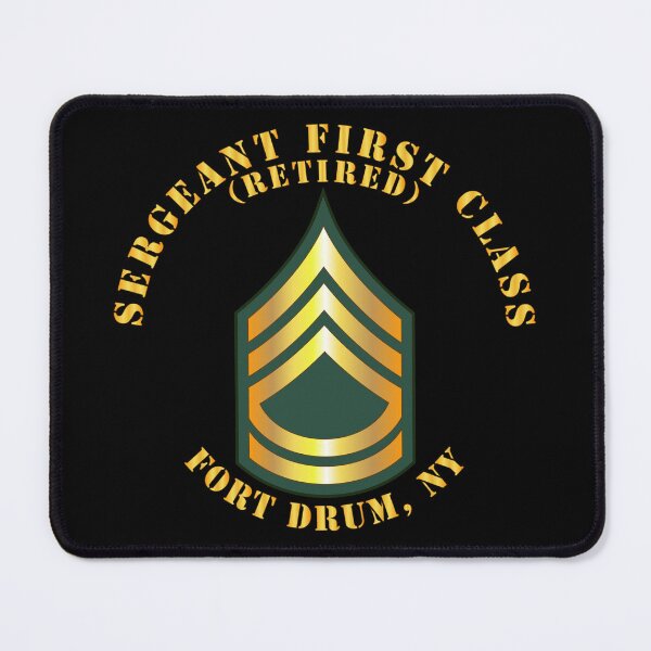 Item preview, Army - Sergeant First Class - SFC - Retired - Fort Drum, NY designed and sold by Military Insignia Products.