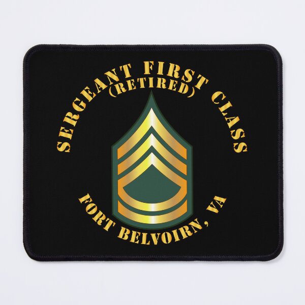 Item preview, Army - Sergeant First Class - SFC - Retired - Fort Belvoir, VA designed and sold by Military Insignia Products.