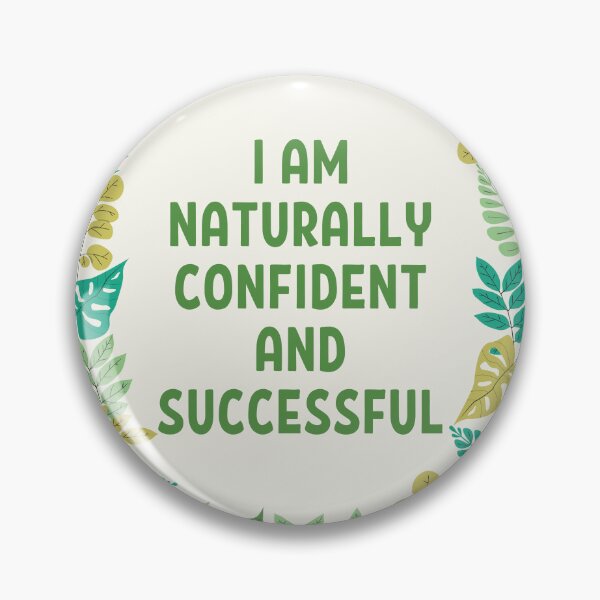 Item preview, I am naturally confident and successful designed and sold by EMMonovi.