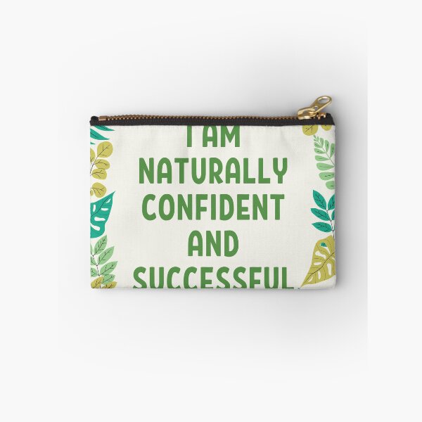 Item preview, I am naturally confident and successful designed and sold by EMMonovi.