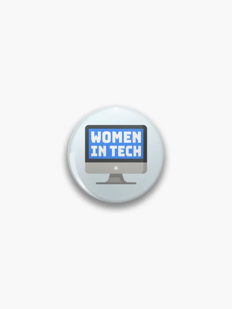 Thumbnail 1 of 3, Pin, Women In Tech! Computer designed and sold by PMCreative.