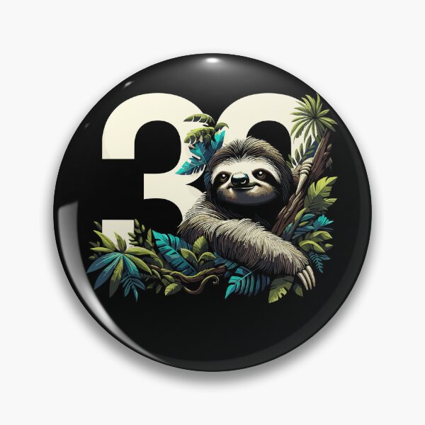 Item preview, 30 years of sloth 30th birthday gift designed and sold by Pineapple-Tree.