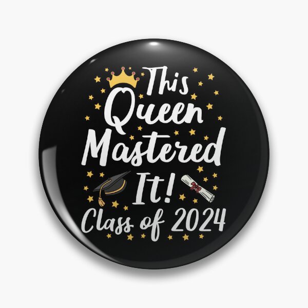 Item preview, This Queen Mastered It - Class Of 2024 I designed and sold by Lemon Pepper.