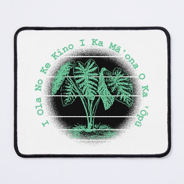 Item preview, Hawaiian Food Saying with Taro: Green and Black designed and sold by BReinbold.