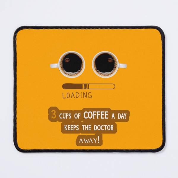 Item preview, Three cups of coffee a day keeps the doctor away! designed and sold by Nazeerr.