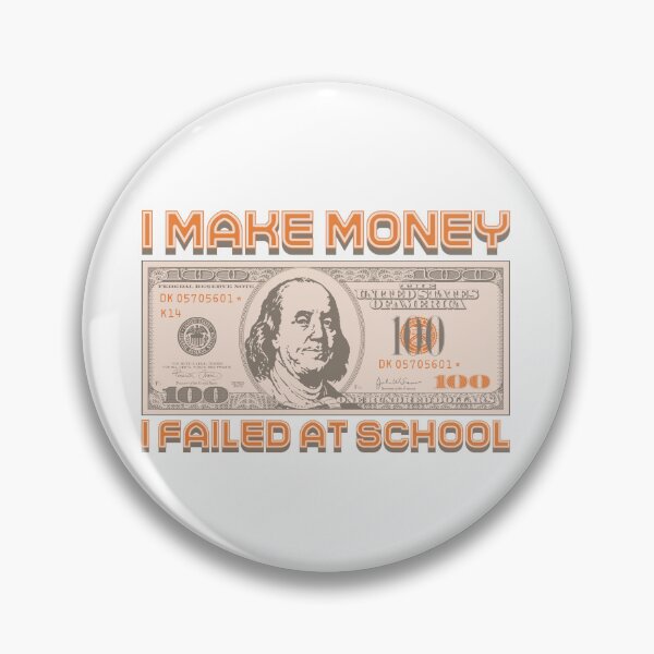 Item preview, I'm making money...I failed school (orange) designed and sold by Alien-Theory.