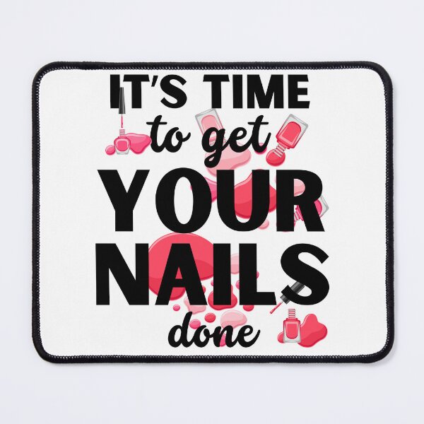 Item preview, Time To Get Your Nails Done designed and sold by soapblossom.