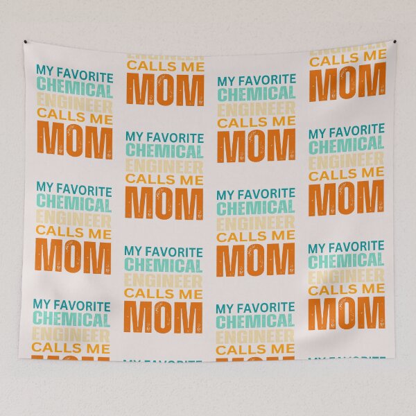 Item preview,    My favorite Chemical engineer calls me Mom 2025 designed and sold by erozzz.