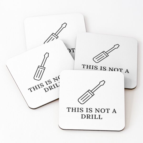 Item preview, This Is Not A Drill | Carpenter | Mechanic | Electrician | Funny designed and sold by ShopCoolStop.