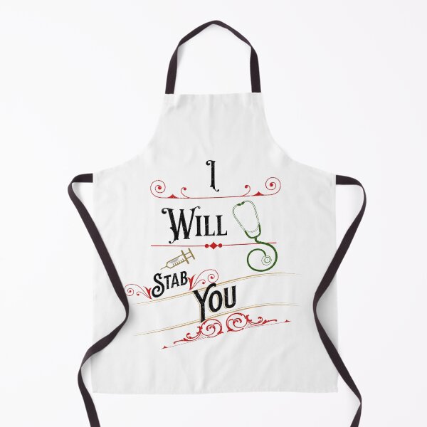 Item preview, I Will Stab You - Funny Nurse Meme designed and sold by Sqwirlgrl.