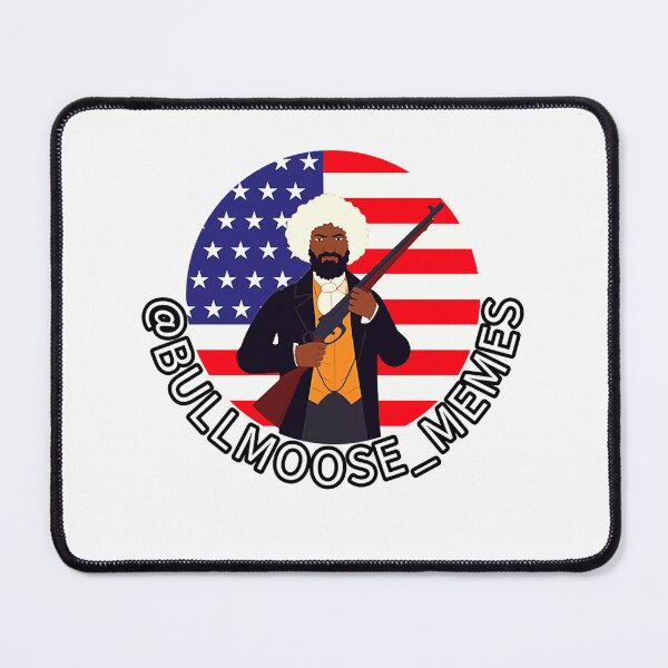 Item preview, Frederick Douglass BMM designed and sold by BullMooseMemes.
