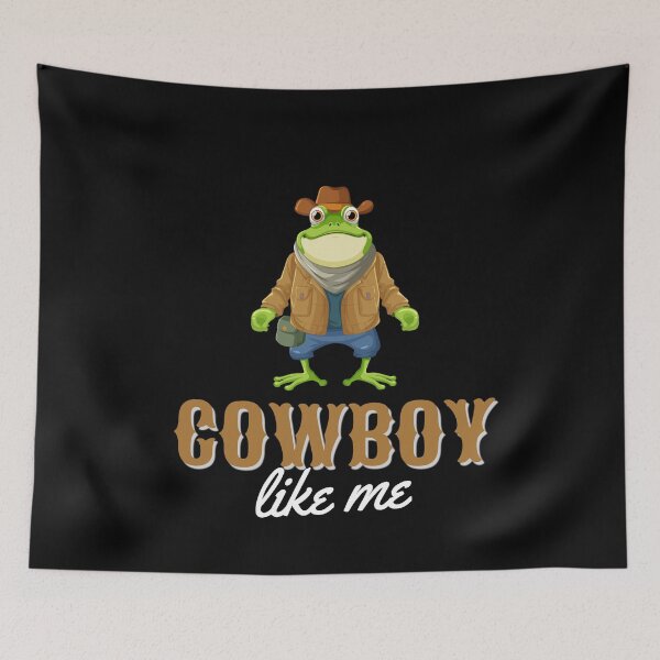Item preview, You're A Cowboy Like Me designed and sold by OnTheTrend.