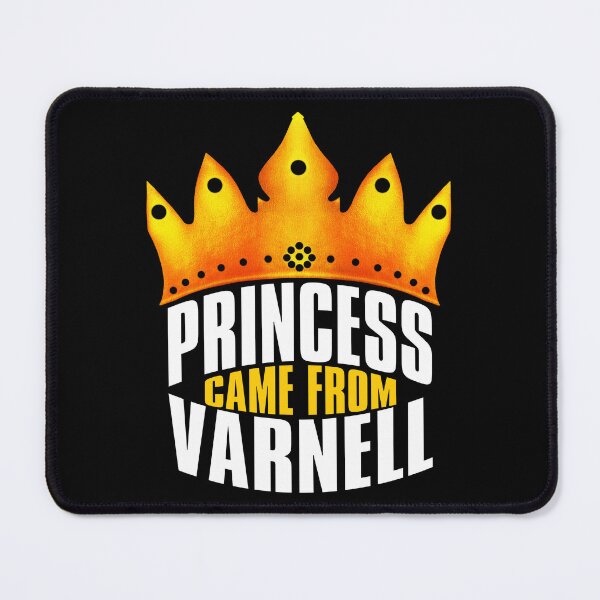 Item preview, Princess Came From Varnell, Varnell Georgia designed and sold by MoMidoStore.