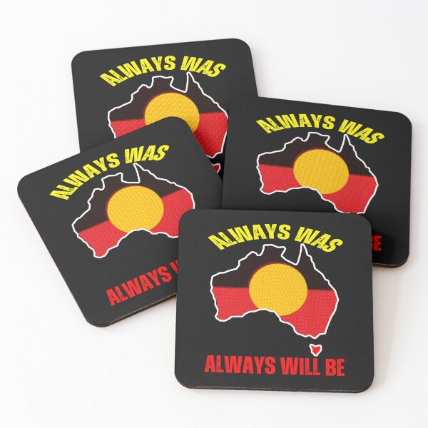 Item preview, Australia always was,always will be  designed and sold by erozzz.