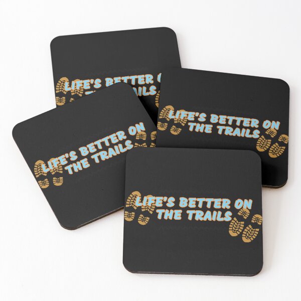 Item preview, Life Is Better On The Trails designed and sold by slicksquid.