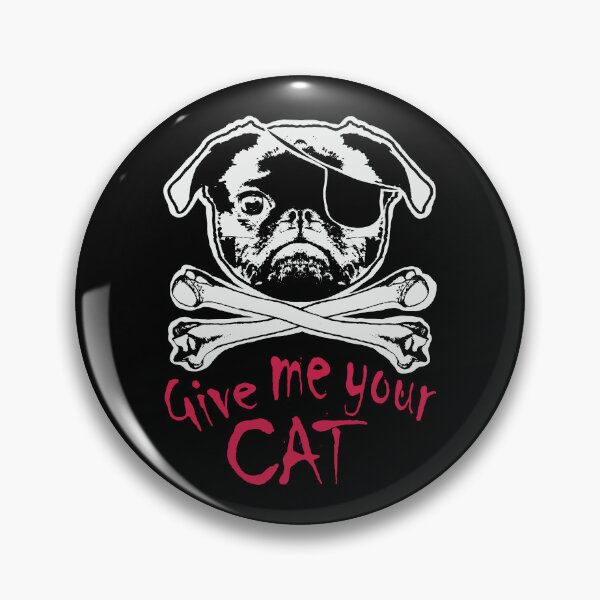 Item preview, PUGGERS OF THE CAT-TIBEAN - Jolly Pugger - Give Me Your Cat - Original version Pirate Pug  designed and sold by pelagio.