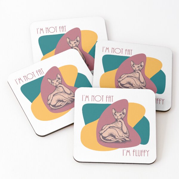 Item preview, Sphynx Cat Colorful/White - "I'm not Fat, I'm Fluffy" designed and sold by WolfgangVFloof.
