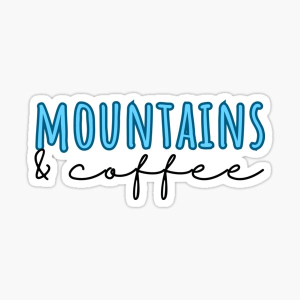 Item preview, Coffee And Mountains designed and sold by slicksquid.