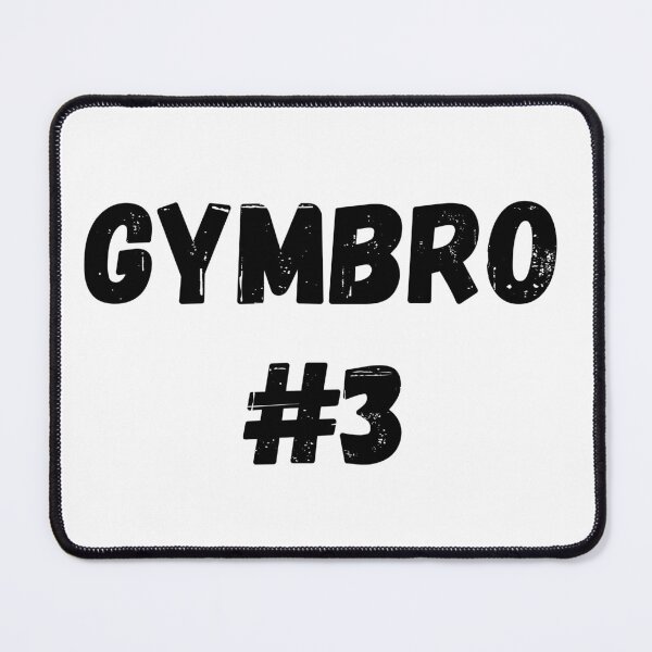 Item preview, GYMBRO #3 designed and sold by Custom-Print.