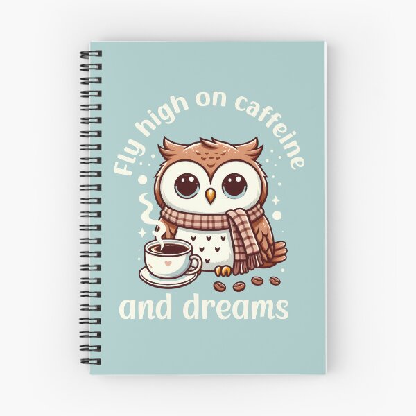 Item preview, "Fly High On Caffeine And Dreams" Quote - Owl With Coffee designed and sold by MusesWhispers.