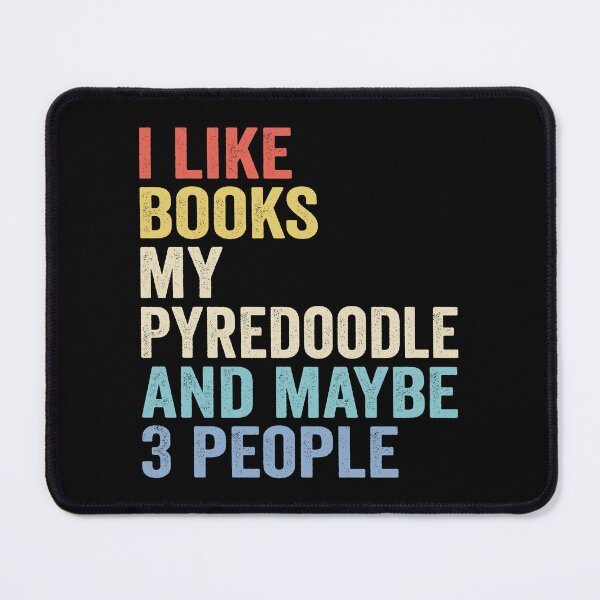 Item preview, Pyredoodle Dog Owner - Cool Books And Pyredoodle Dad Mom designed and sold by vzrnmichsudops.
