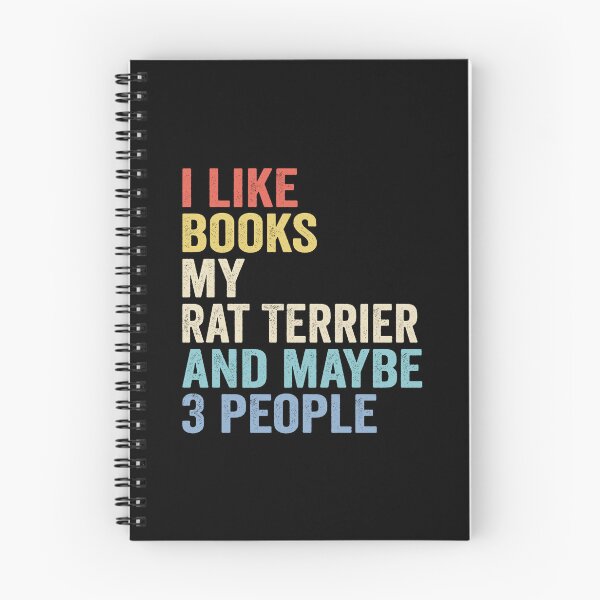 Item preview, Rat Terrier Dog and Books Lover - I Like Books My Rat Terrier And Maybe 3 People designed and sold by vzrnmichsudops.