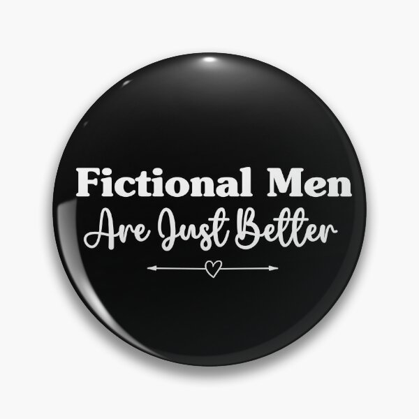 Item preview, Fictional Men Are Better designed and sold by dooddles.