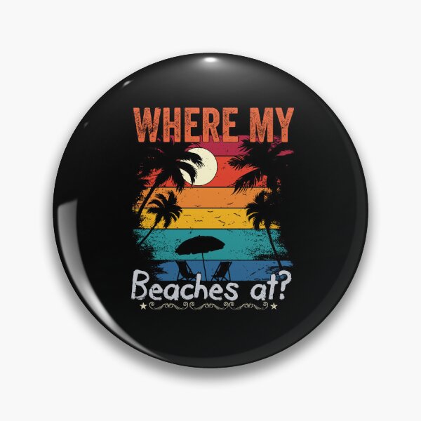 Item preview, Where my beaches at designed and sold by UMakusia.