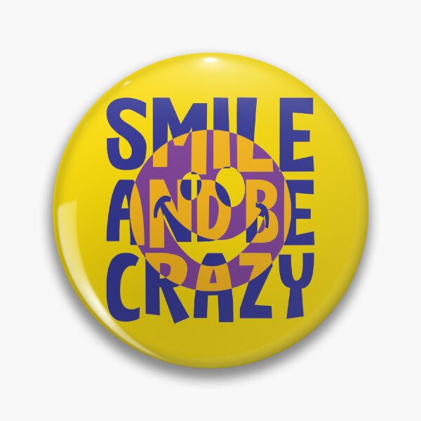 Item preview, Smile And Be Crazy - Cool Smiley Face Colorful Fun Typography designed and sold by WIZECROW.