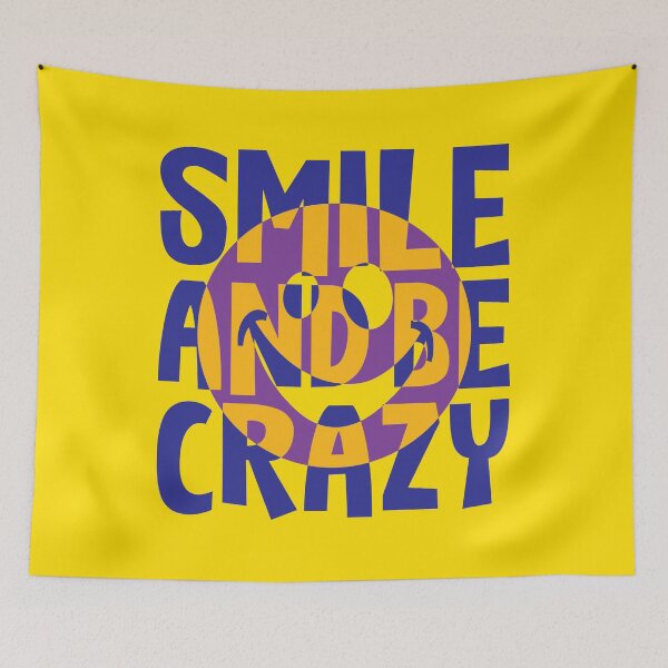 Item preview, Smile And Be Crazy - Cool Smiley Face Colorful Fun Typography designed and sold by WIZECROW.