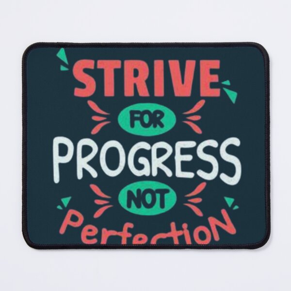 Item preview, strive for progress not perfection.. designed and sold by swiftbinaries.