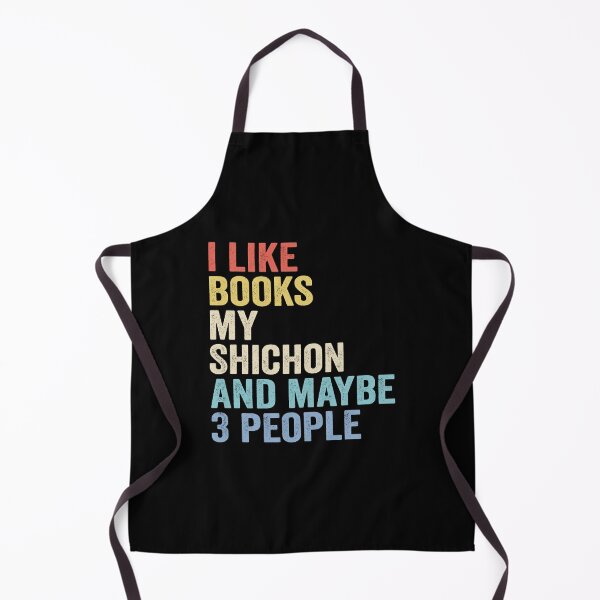 Item preview, Shichon Dog and Books Lover - I Like Books My Shichon And Maybe 3 People designed and sold by vzrnmichsudops.