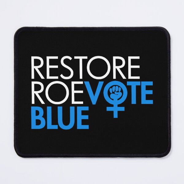 Item preview, Restore Roe Vote Blue designed and sold by Thelittlelord.