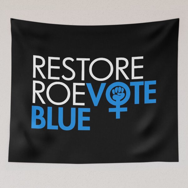 Item preview, Restore Roe Vote Blue designed and sold by Thelittlelord.