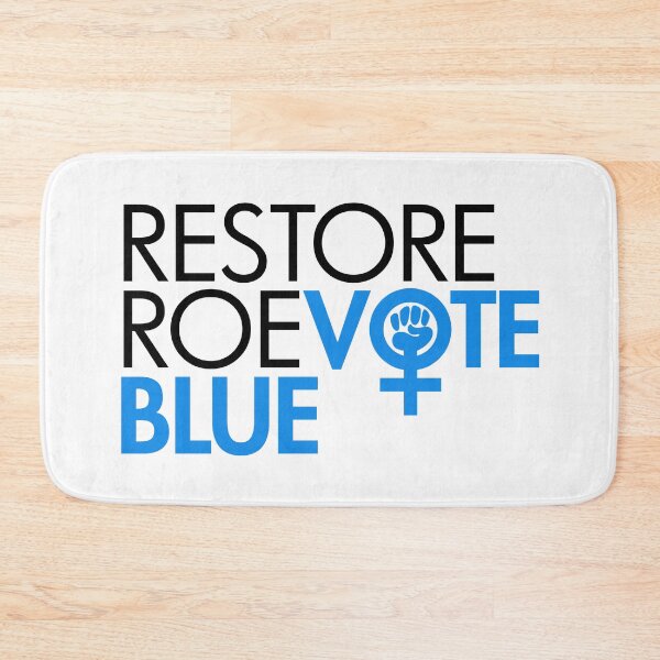 Item preview, Restore Roe Vote Blue designed and sold by Thelittlelord.