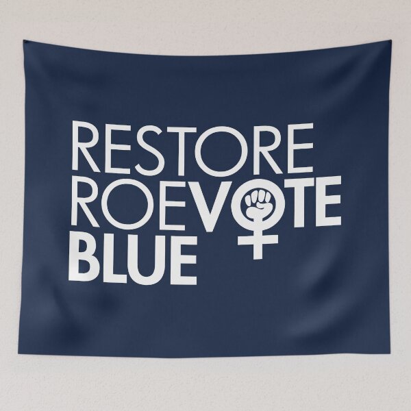 Item preview, Restore Roe Vote Blue designed and sold by Thelittlelord.