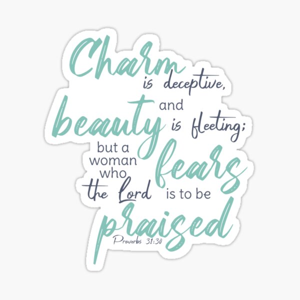 Item preview, Proverbs 31:30 Bible Verse designed and sold by SnookFish.