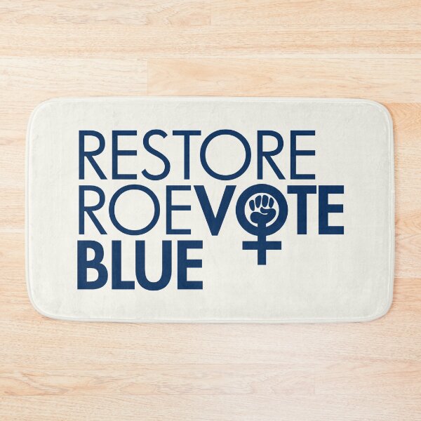 Item preview, Restore Roe Vote Blue designed and sold by Thelittlelord.