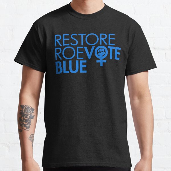 Item preview, Restore Roe Vote Blue designed and sold by Thelittlelord.