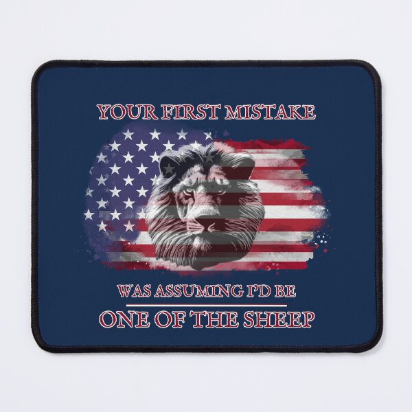 Item preview, Your First Mistake Was Assuming I'd Be One Of The Sheep designed and sold by A-M-Watson.