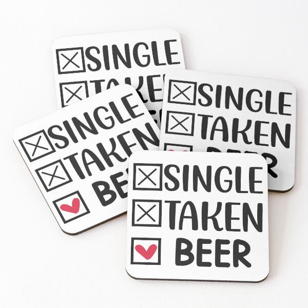 Item preview, single, taken, beer, relationship designed and sold by sweetanndspooky.