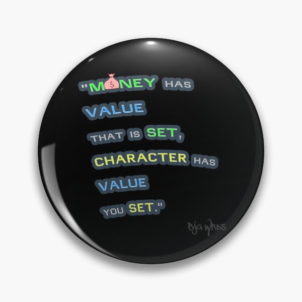 Item preview, "MONEY has..." Quote 12/08/2023 designed and sold by BJGWRDS.
