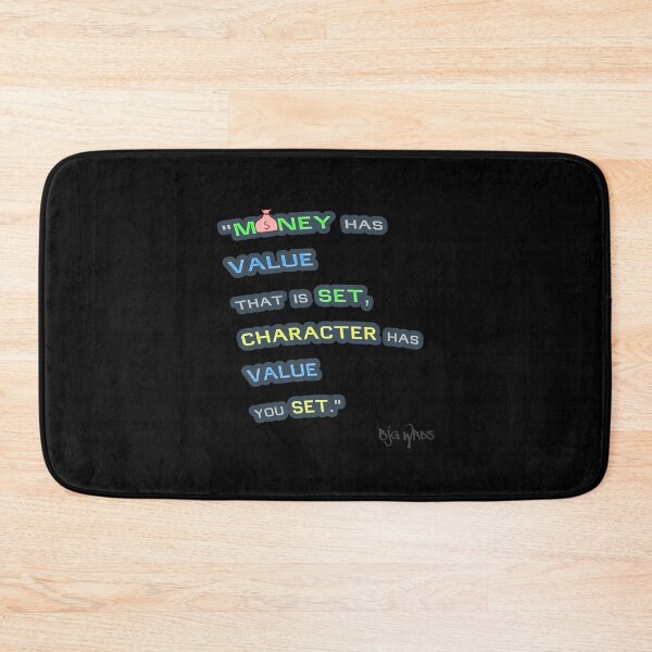 Item preview, "MONEY has..." Quote 12/08/2023 designed and sold by BJGWRDS.