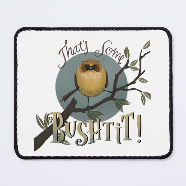Item preview, That’s Some Bushtit designed and sold by TintyArt.