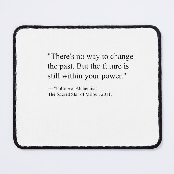 Item preview, Anime motivational quotes - Fullmetal alchemist designed and sold by ANGELLINX3.
