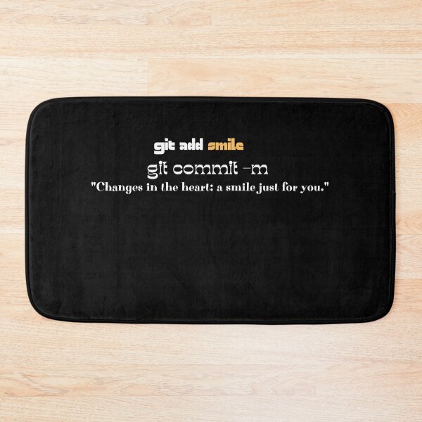 Item preview, git add smile: Changes in the heart a smile just for you. designed and sold by FashCode.