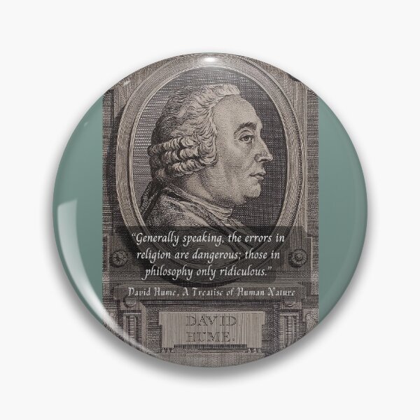 Item preview, David Hume portrait and quote: Generally speaking, the errors in religion are dangerous; those in philosophy only ridiculous. designed and sold by artbleed.