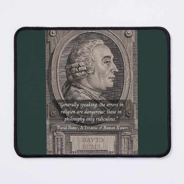 Item preview, David Hume portrait and quote: Generally speaking, the errors in religion are dangerous; those in philosophy only ridiculous. designed and sold by artbleed.
