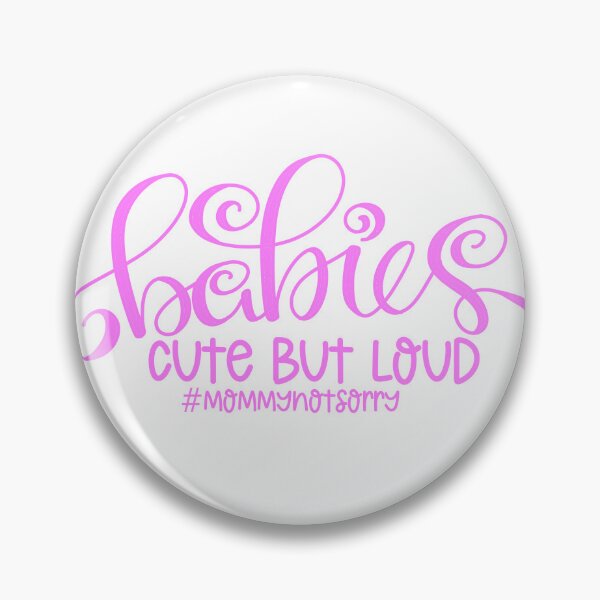 Item preview, Babies cute but loud designed and sold by AleesaBDesigns.